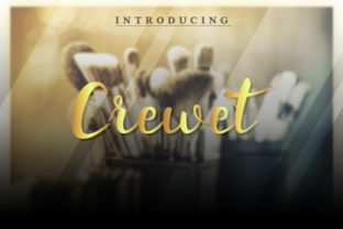Crewet: An Unexpectedly Bold Script for Modern Expression