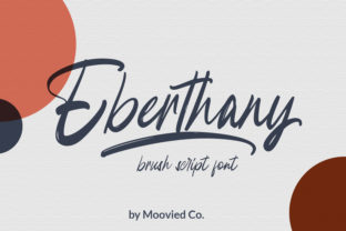 Eberthany Brush: The Casual Script for Contemporary Design