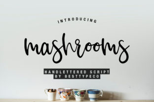Mashrooms: The Script Typeface for Romantic Crafting