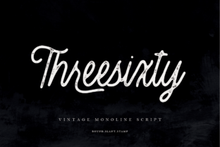 Threesixty: A Fun, Bold Script for Personal Projects